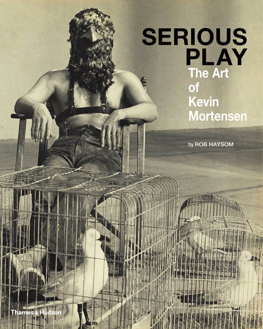 Kevin Mortensen: Serious Play